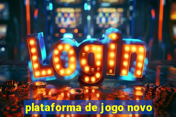 plataforma de jogo novo